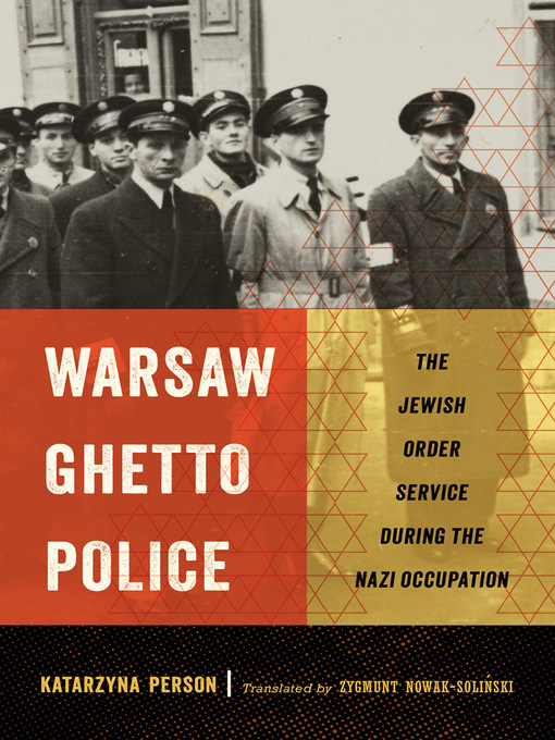 Title details for Warsaw Ghetto Police by Katarzyna Person - Available